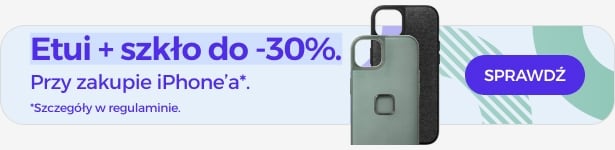 Etui + szkło do 30% taniej przy zakupie iPhone'a