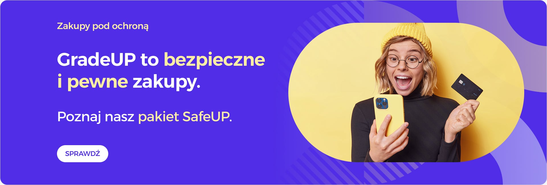 GradeUP to bezpieczne i pewne zakupy
