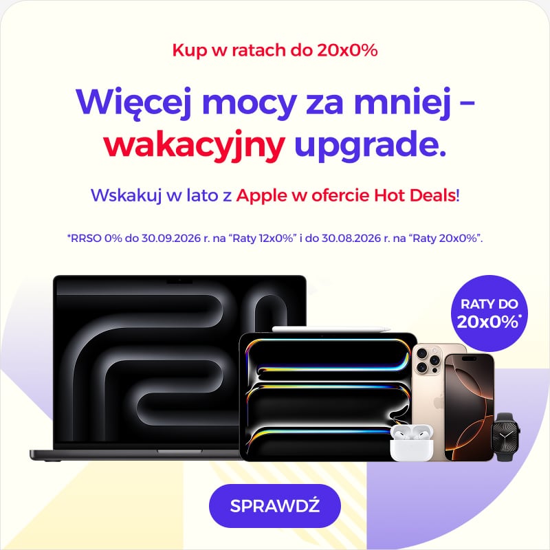 Wakacyjny upgrade Wakacyjny upgrade