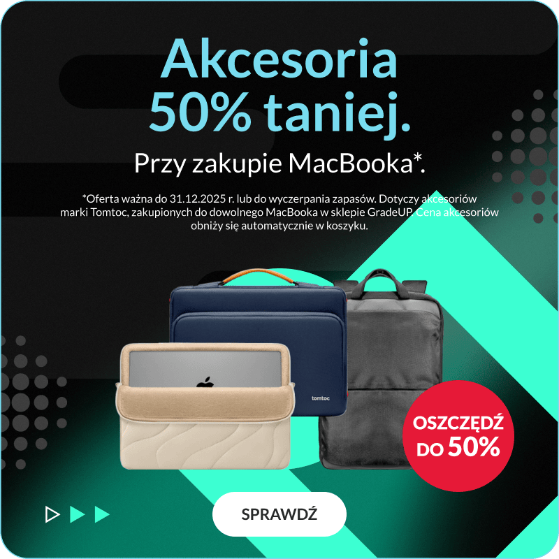 Akcesoria 50% taniej przy zakupie MacBooka