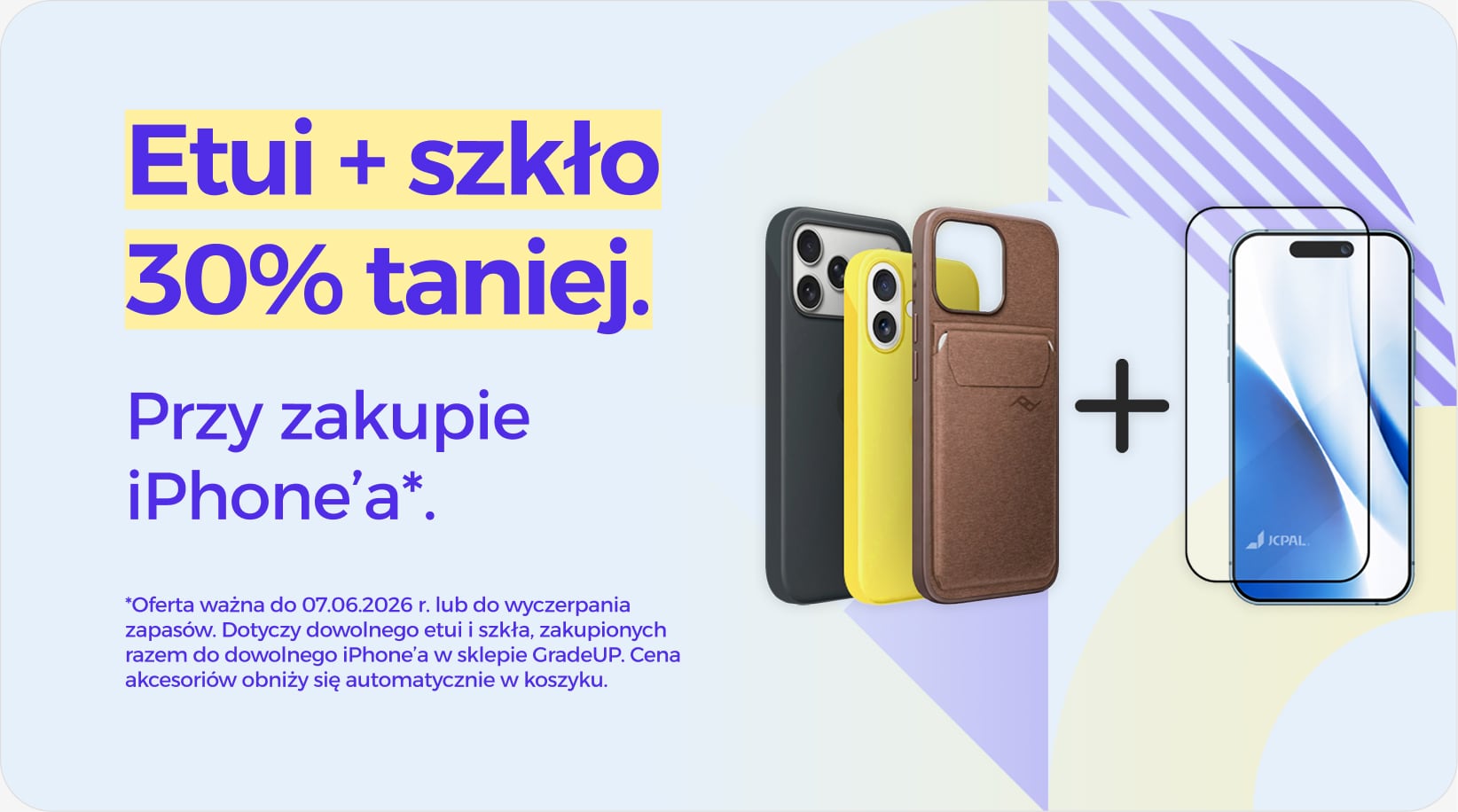 Etui + szkło 30% taniej przy zakupie iPhone'a Etui + szkło 30% taniej przy zakupie iPhone'a