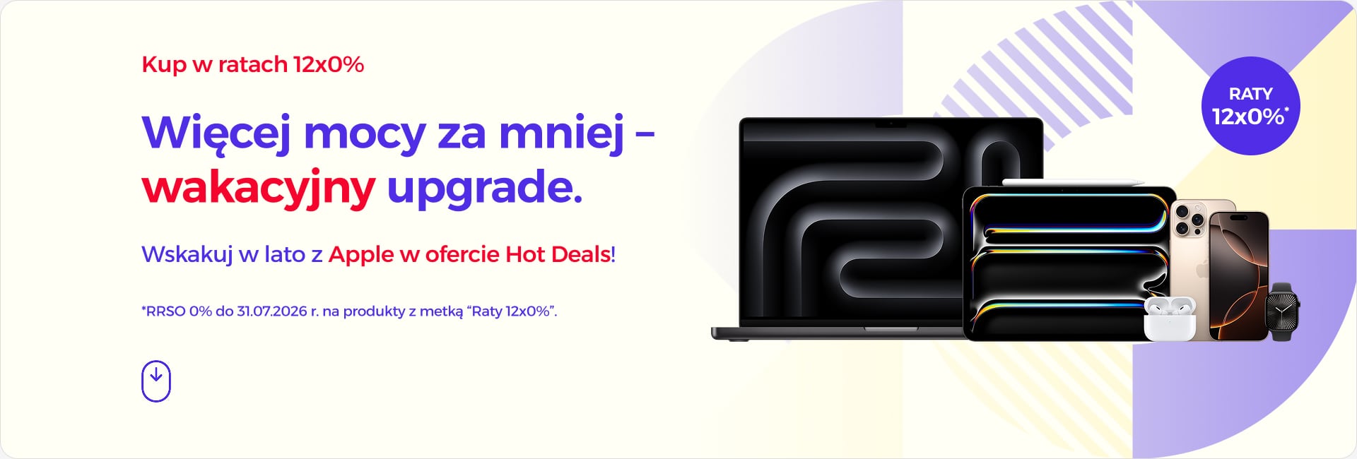Więcej mocy za mniej – wakacyjny upgrade – wskakuj w lato z Apple w ofercie Hot Deals! Więcej mocy za mniej – wakacyjny upgrade – wskakuj w lato z Apple w ofercie Hot Deals!