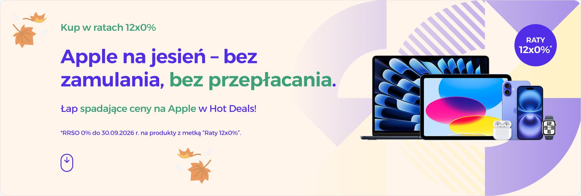 Apple na jesień – bez zamulania, bez przepłacania Apple na jesień – bez zamulania, bez przepłacania